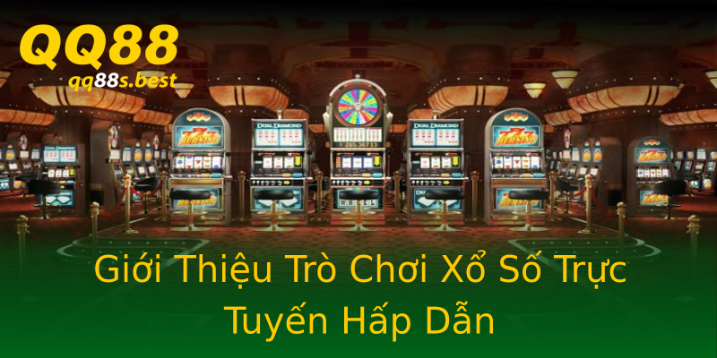 Giới Thiệu Trò Chơi Xổ Số Trực Tuyến Hấp Dẫn Giới Thiệu Trò Chơi Xổ Số Trực Tuyến Hấp Dẫn