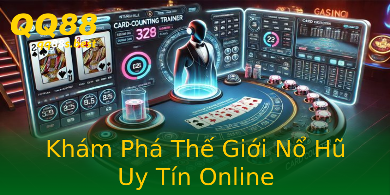 Khám Phá Thế Giới Nổ Hũ Uy Tín Online Khám Phá Thế Giới Nổ Hũ Uy Tín Online