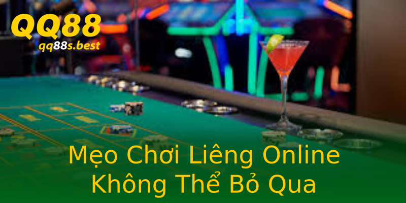 Mẹo Chơi Liêng Online Không Thể Bỏ Qua Mẹo Chơi Liêng Online Không Thể Bỏ Qua