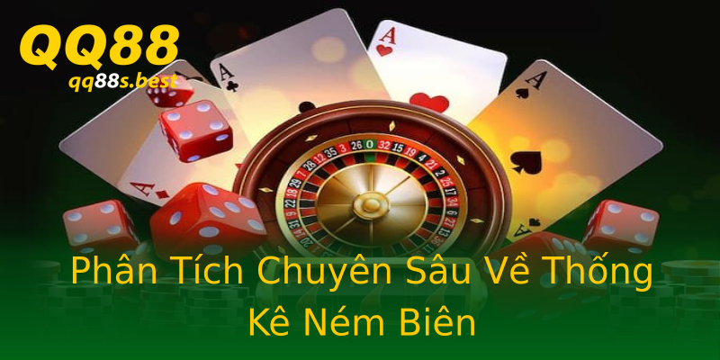 Phân Tích Chuyên Sâu Về Thống Kê Ném Biên Phân Tích Chuyên Sâu Về Thống Kê Ném Biên