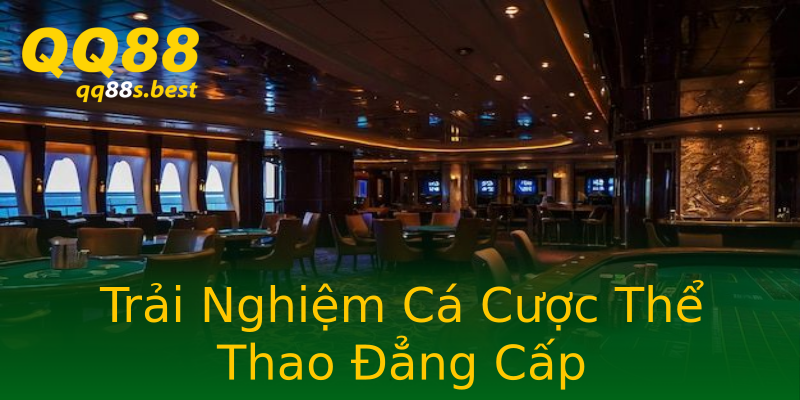 Trải Nghiệm Cá Cược Thể Thao Đẳng Cấp Trải Nghiệm Cá Cược Thể Thao Đẳng Cấp