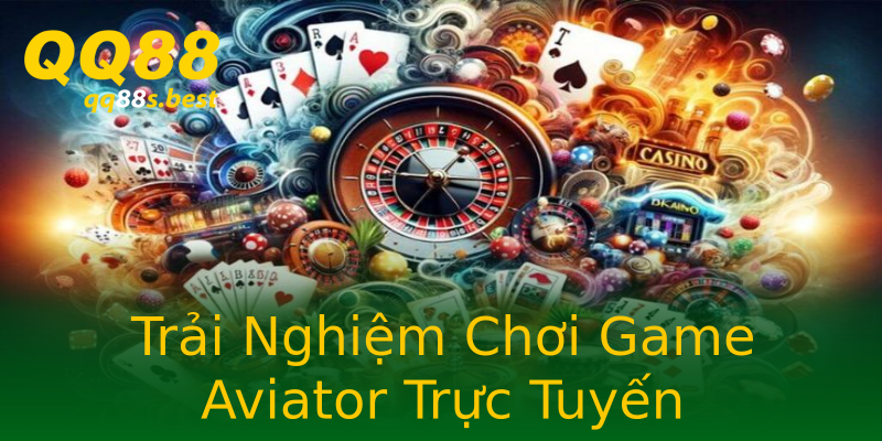 Trải Nghiệm Chơi Game Aviator Trực Tuyến Trải Nghiệm Chơi Game Aviator Trực Tuyến